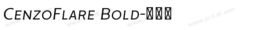 CenzoFlare Bold字体转换